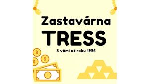 Zastavárna TRESS Havířov, zástavy a výkup zlata